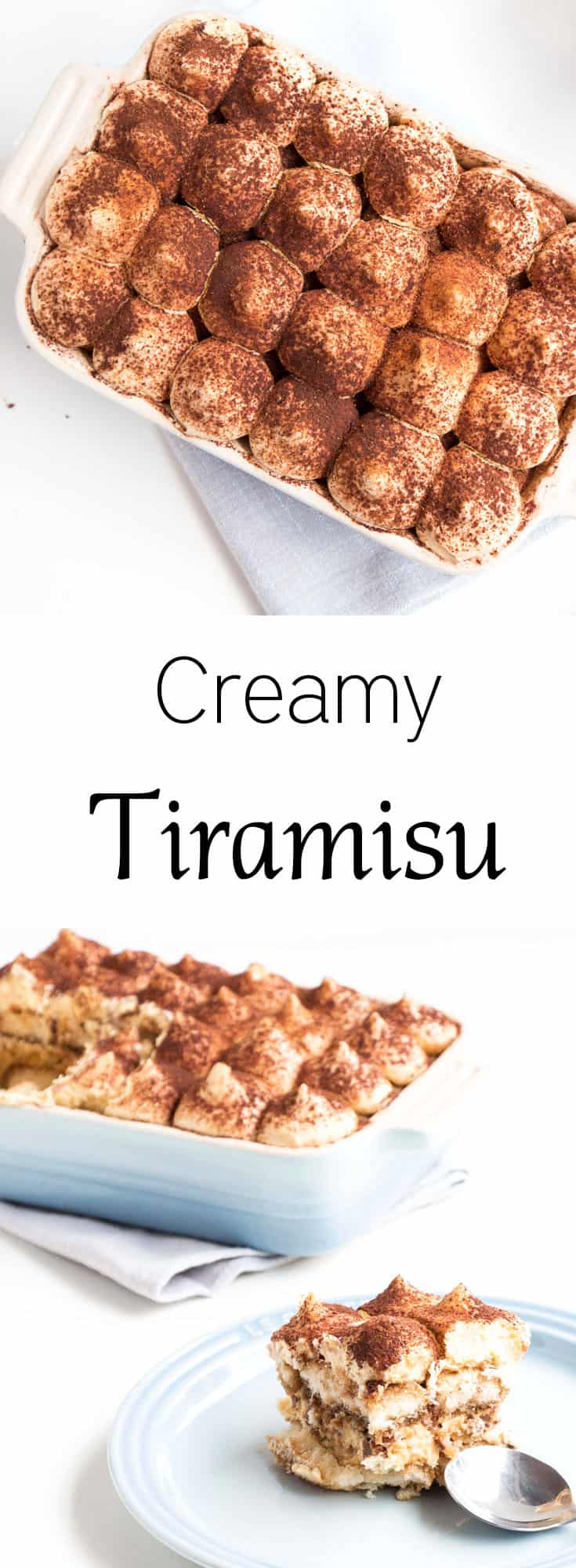 Creamy Tiramisu in a serving dish with recipe title.