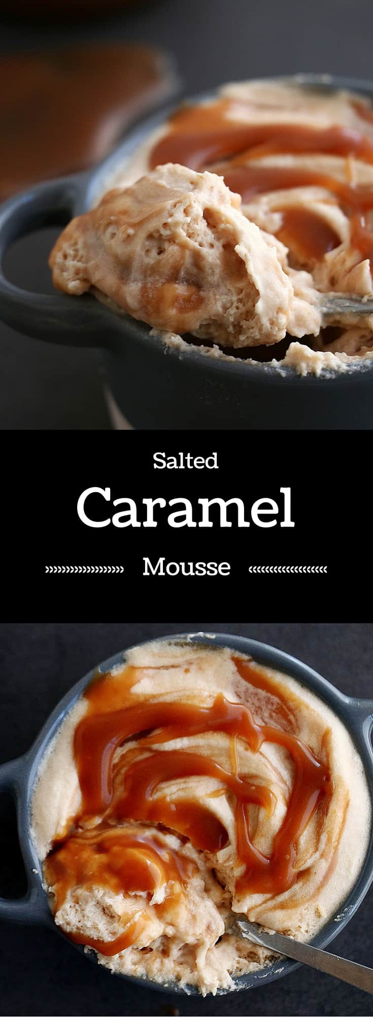 Creamy Salted Caramel Mousse images with a title.