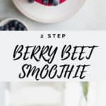 Packed with antioxidants this vegan, 2 step Berry Beetroot Smoothie recipe is all you need for a healthy breakfast or snack.