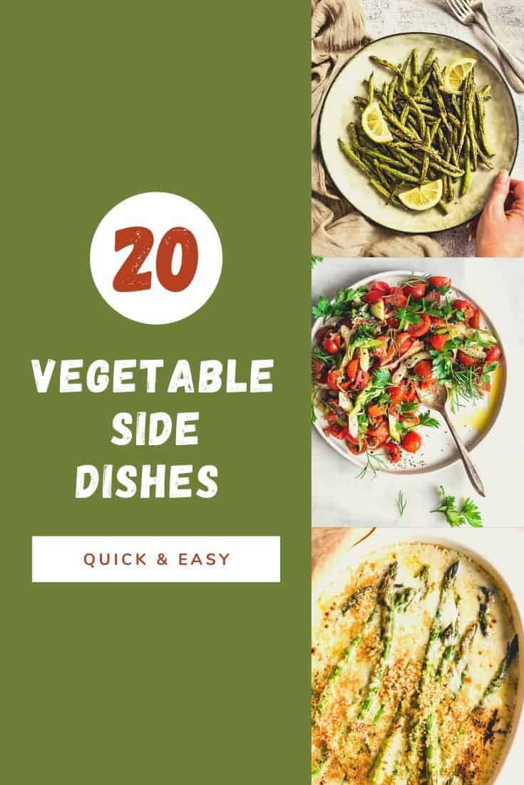 20 Easy Vegetable Side Dishes - Baking Ginger